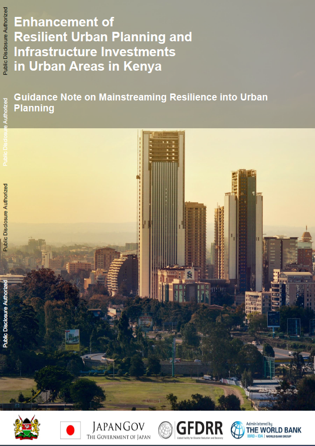 Enhancement of Resilient Urban Planning and Infrastructure Investments in Urban Areas in Kenya